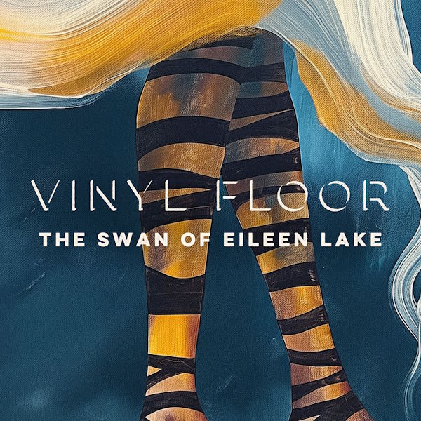 Vinyl Floor the swan of eileen lake