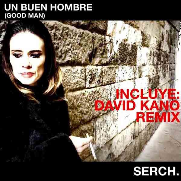 serch unbuenhombre